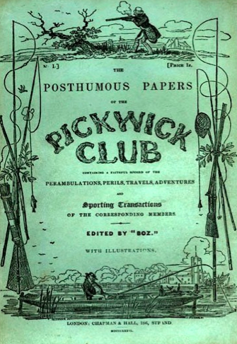 Charles Dickens, Pickwick and the ‘Pickwick Papers’